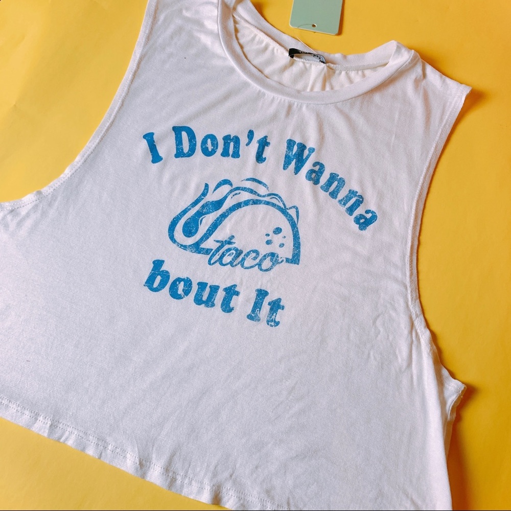 {RHAPSODY} I Don’t Wanna Taco Bout It Tank Top - Picture 2 of 8